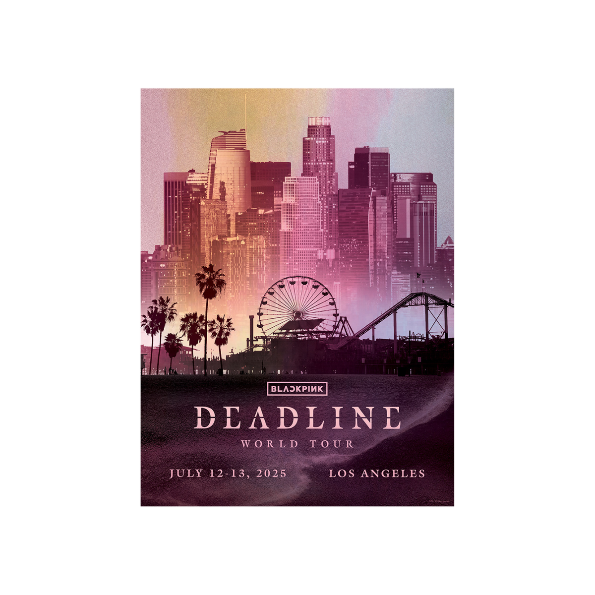 BLACKPINK Exclusive Poster LA – BLACKPINK OFFICIAL STORE (NA)